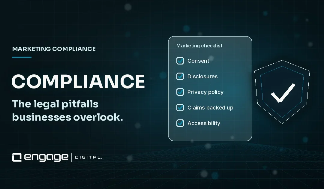 Legal Pitfalls in Digital Marketing You Might Be Overlooking